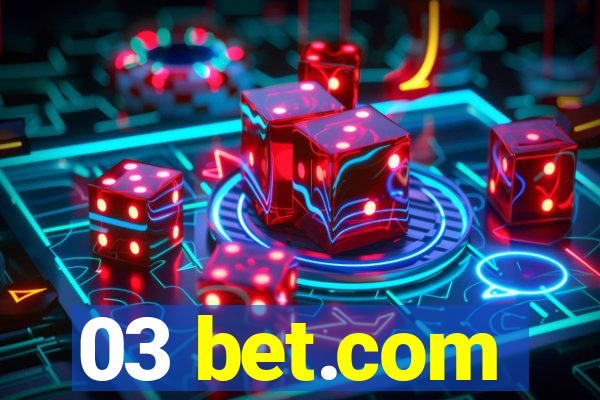 03 bet.com